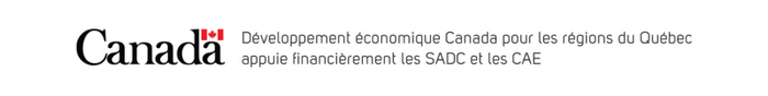 Développement économique Canada pour les régions du Québec appuie financièrement les SADC et les CAE
